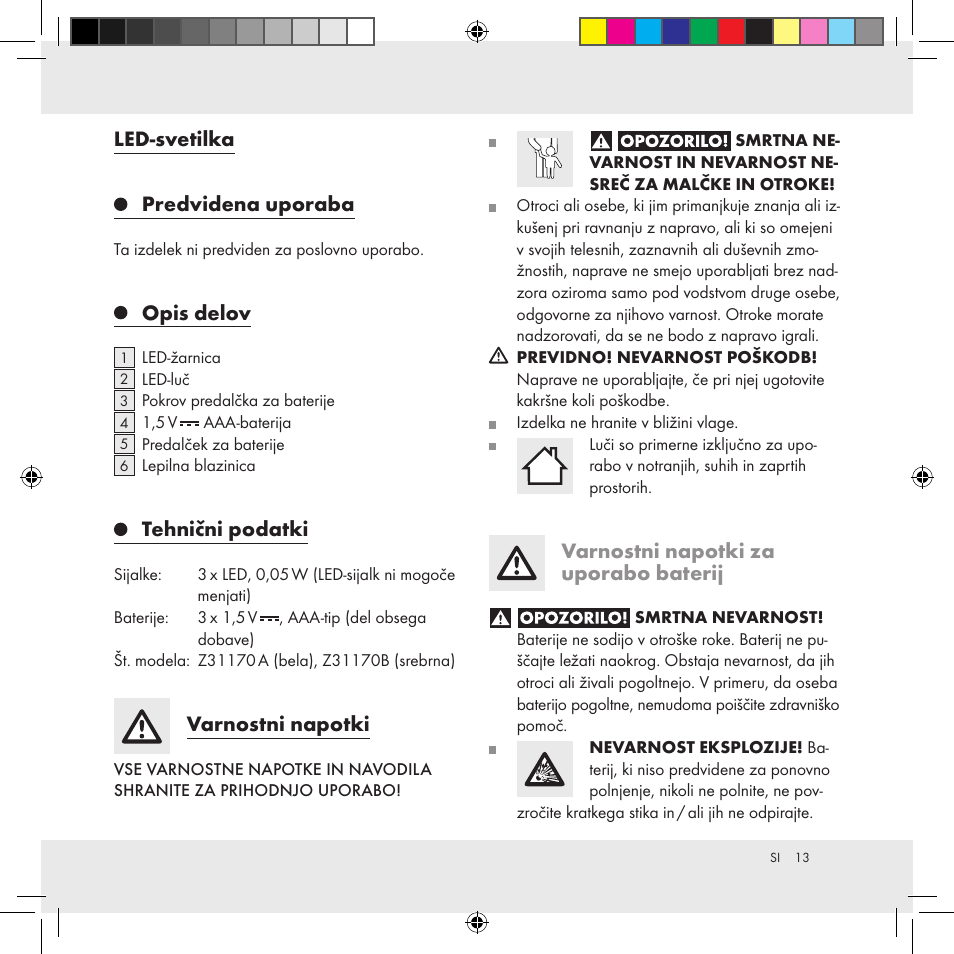 Led-svetilka predvidena uporaba, Opis delov, Tehnični podatki | Varnostni napotki, Varnostni napotki za uporabo baterij | Livarno Z31170A Z31170B User Manual | Page 13 / 26