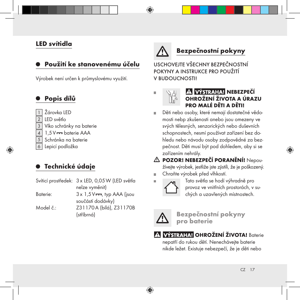 Led svítidla použití ke stanovenému účelu, Popis dílů, Technické údaje | Bezpečnostní pokyny, Bezpečnostní pokyny pro baterie | Livarno Z31170A Z31170B User Manual | Page 17 / 26