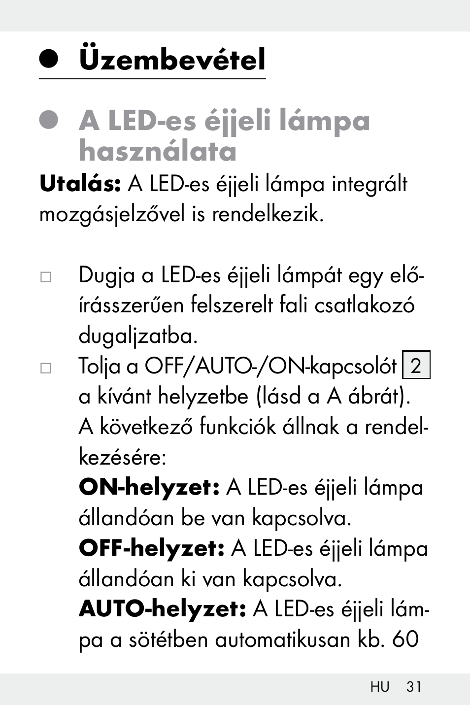 Üzembevétel, A led-es éjjeli lámpa használata | Livarno Z31499B-BS User Manual | Page 31 / 75