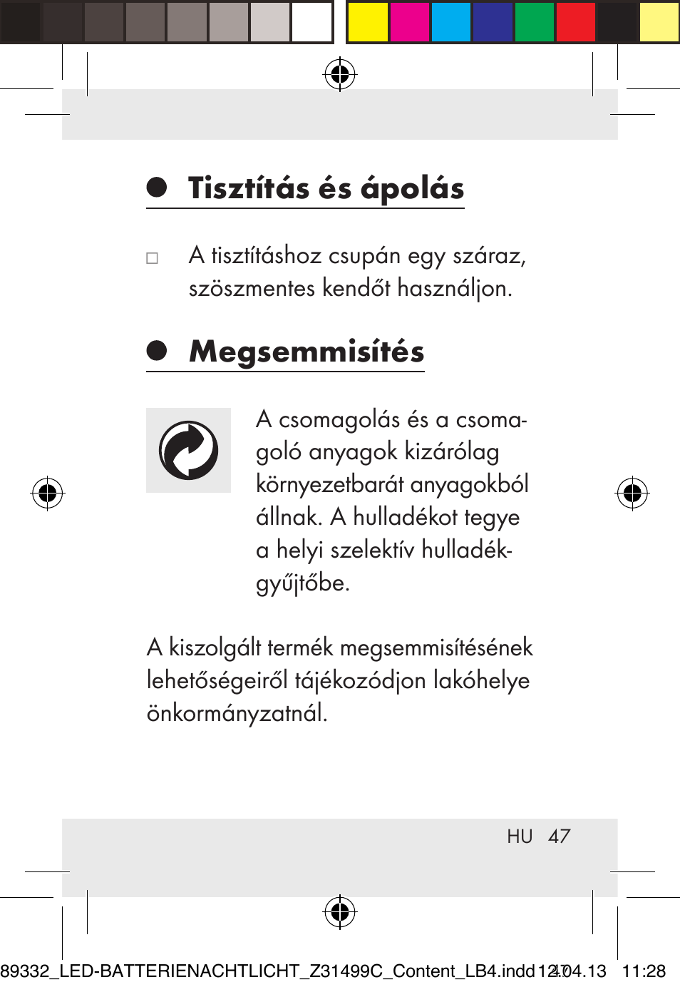 Tisztítás és ápolás, Megsemmisítés | Livarno Z31499C User Manual | Page 47 / 111