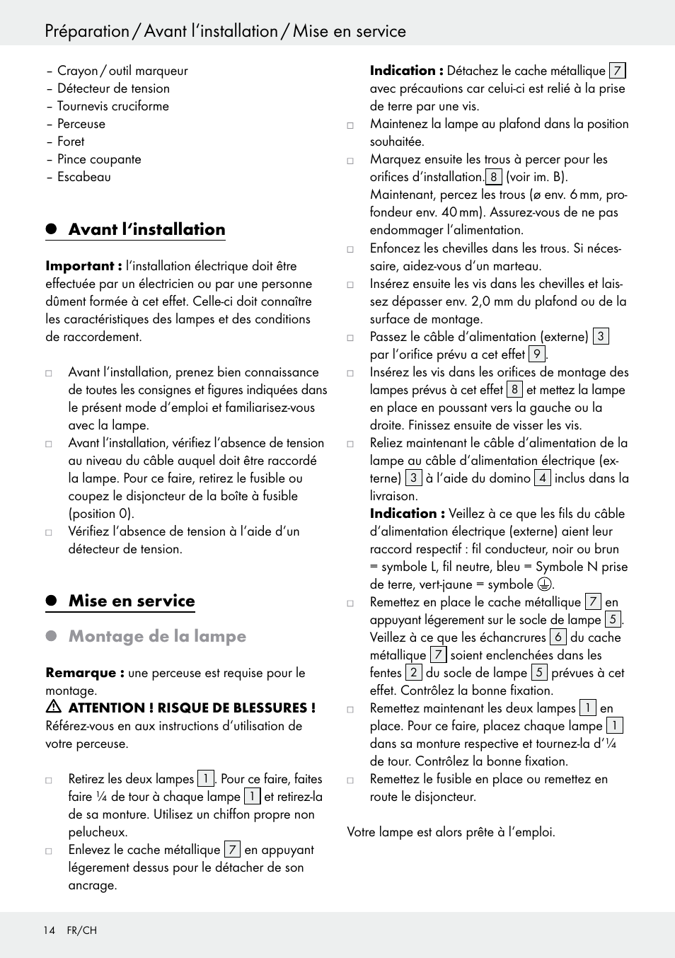 Avant l‘installation, Mise en service, Montage de la lampe | Mise en service montage de la lampe | Livarno 6460–186L User Manual | Page 13 / 28