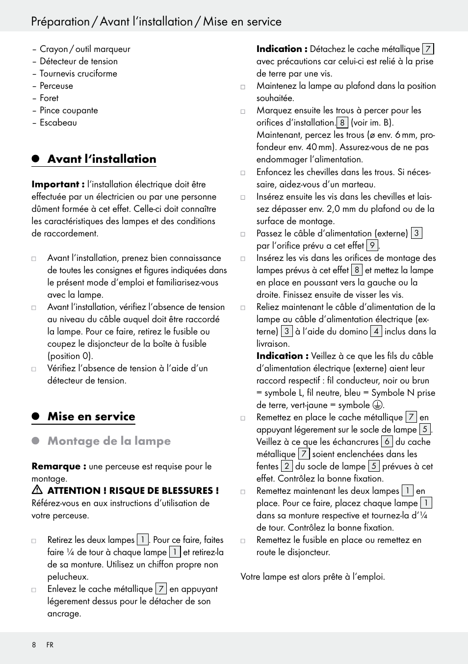 Avant l‘installation, Mise en service, Montage de la lampe | Mise en service montage de la lampe | Livarno 6460–186L User Manual | Page 7 / 24