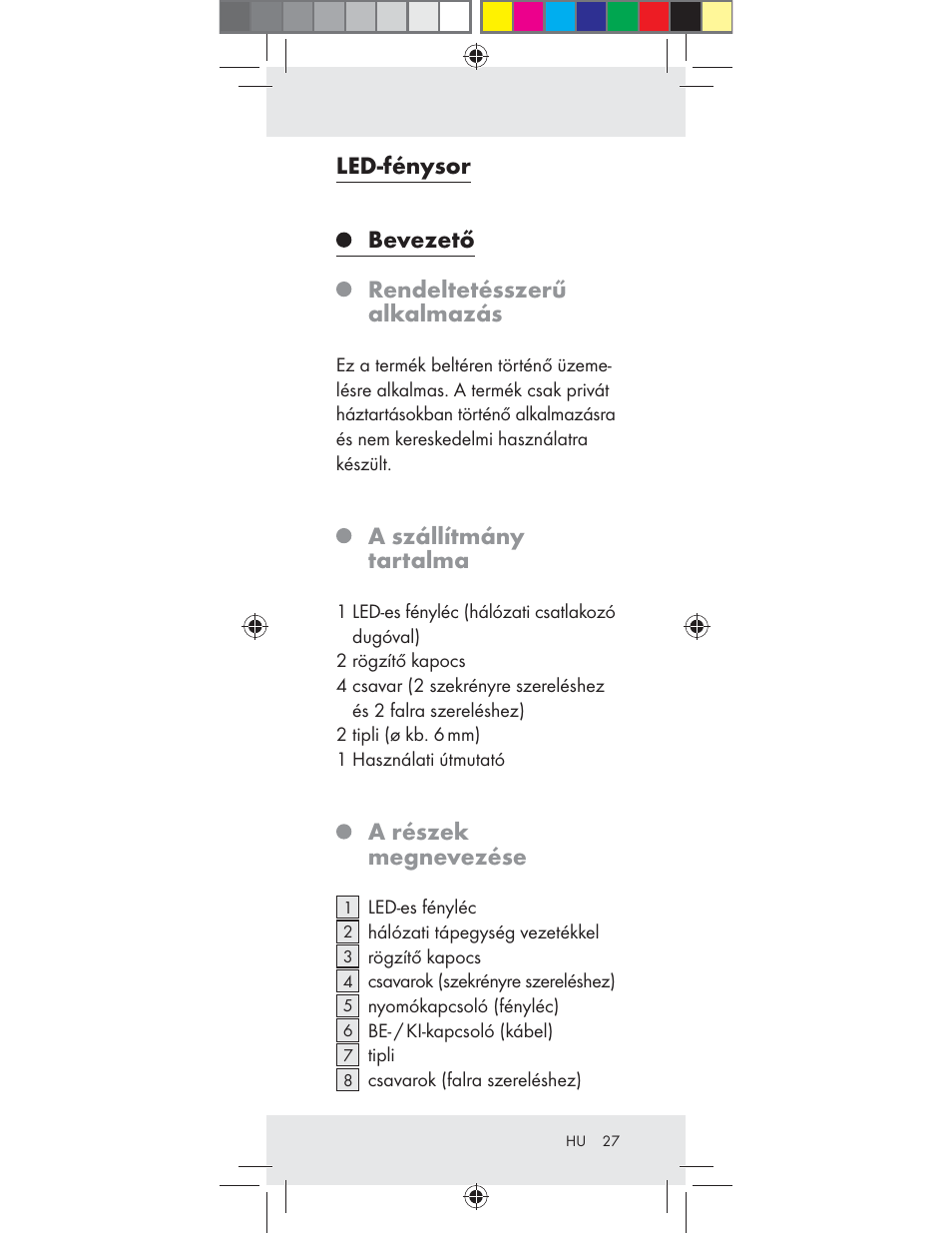 Led-fénysor, Bevezető, Rendeltetésszerű alkalmazás | A szállítmány tartalma, A részek megnevezése | Livarno Z31282-BS User Manual | Page 27 / 75