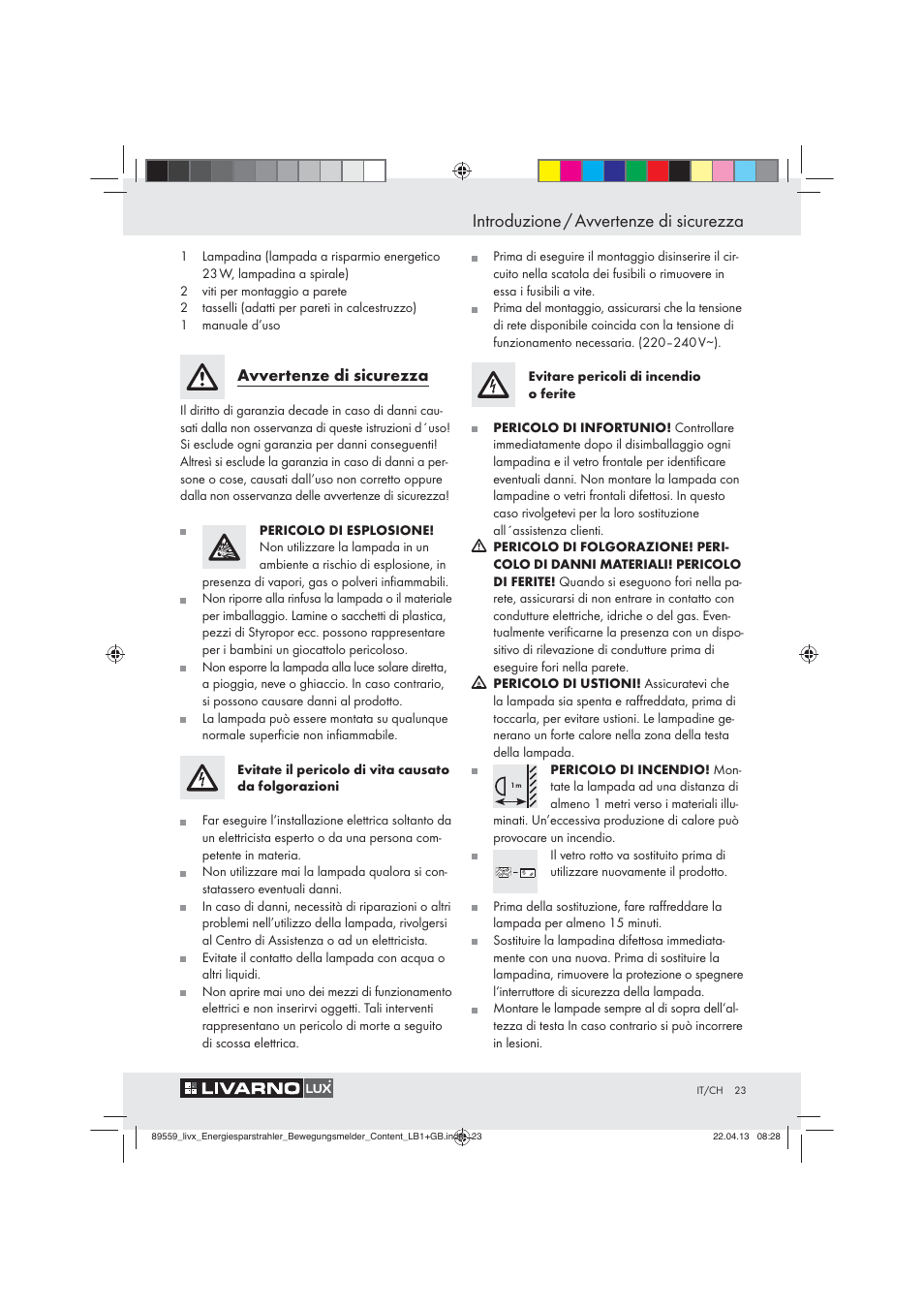 Introduzione / avvertenze di sicurezza, Avvertenze di sicurezza | Livarno ENERGY-SAVING SPOTLIGHT User Manual | Page 23 / 45