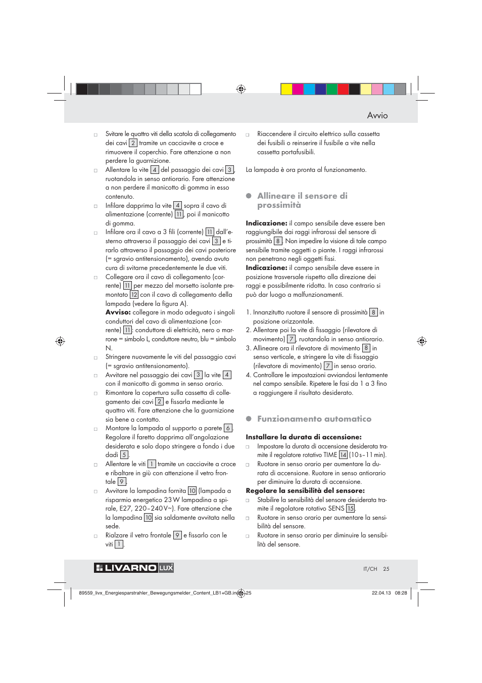 Avvio, Allineare il sensore di prossimità, Funzionamento automatico | Livarno ENERGY-SAVING SPOTLIGHT User Manual | Page 25 / 45