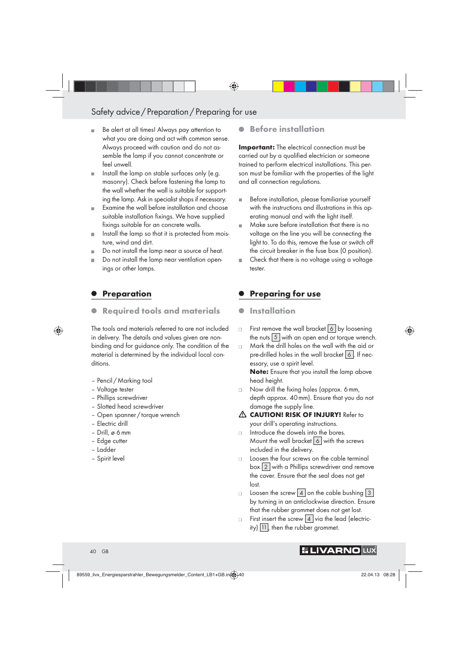 Safety advice / preparation / preparing for use, Preparation required tools and materials, Before installation | Preparing for use installation | Livarno ENERGY-SAVING SPOTLIGHT User Manual | Page 40 / 45