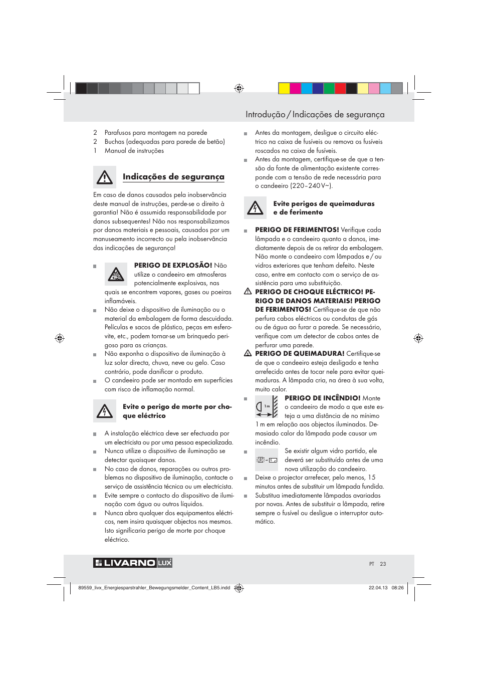 Introdução / indicações de segurança, Indicações de segurança | Livarno ENERGY-SAVING SPOTLIGHT User Manual | Page 23 / 45