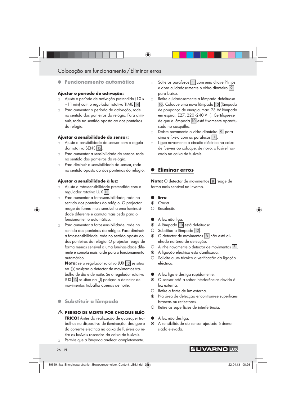 Colocação em funcionamento / eliminar erros, Funcionamento automático, Substituir a lâmpada | Eliminar erros | Livarno ENERGY-SAVING SPOTLIGHT User Manual | Page 26 / 45