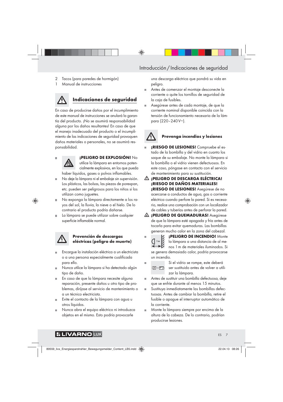 Introducción / indicaciones de seguridad, Indicaciones de seguridad | Livarno ENERGY-SAVING SPOTLIGHT User Manual | Page 7 / 45