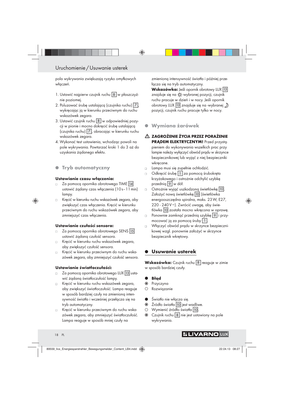 Uruchomienie / usuwanie usterek, Tryb automatyczny, Wymiana żarówek | Usuwanie usterek | Livarno ENERGY-SAVING SPOTLIGHT User Manual | Page 18 / 61