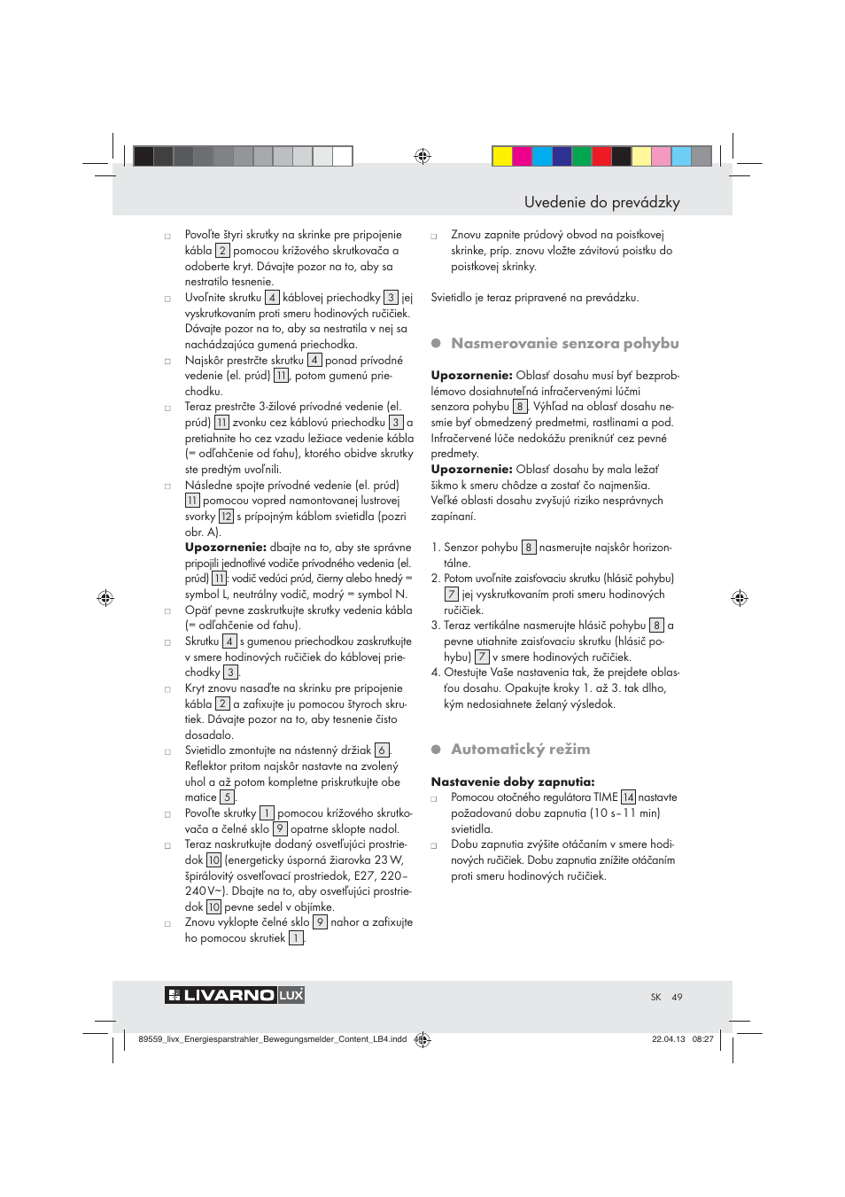 Uvedenie do prevádzky, Nasmerovanie senzora pohybu, Automatický režim | Livarno ENERGY-SAVING SPOTLIGHT User Manual | Page 49 / 61