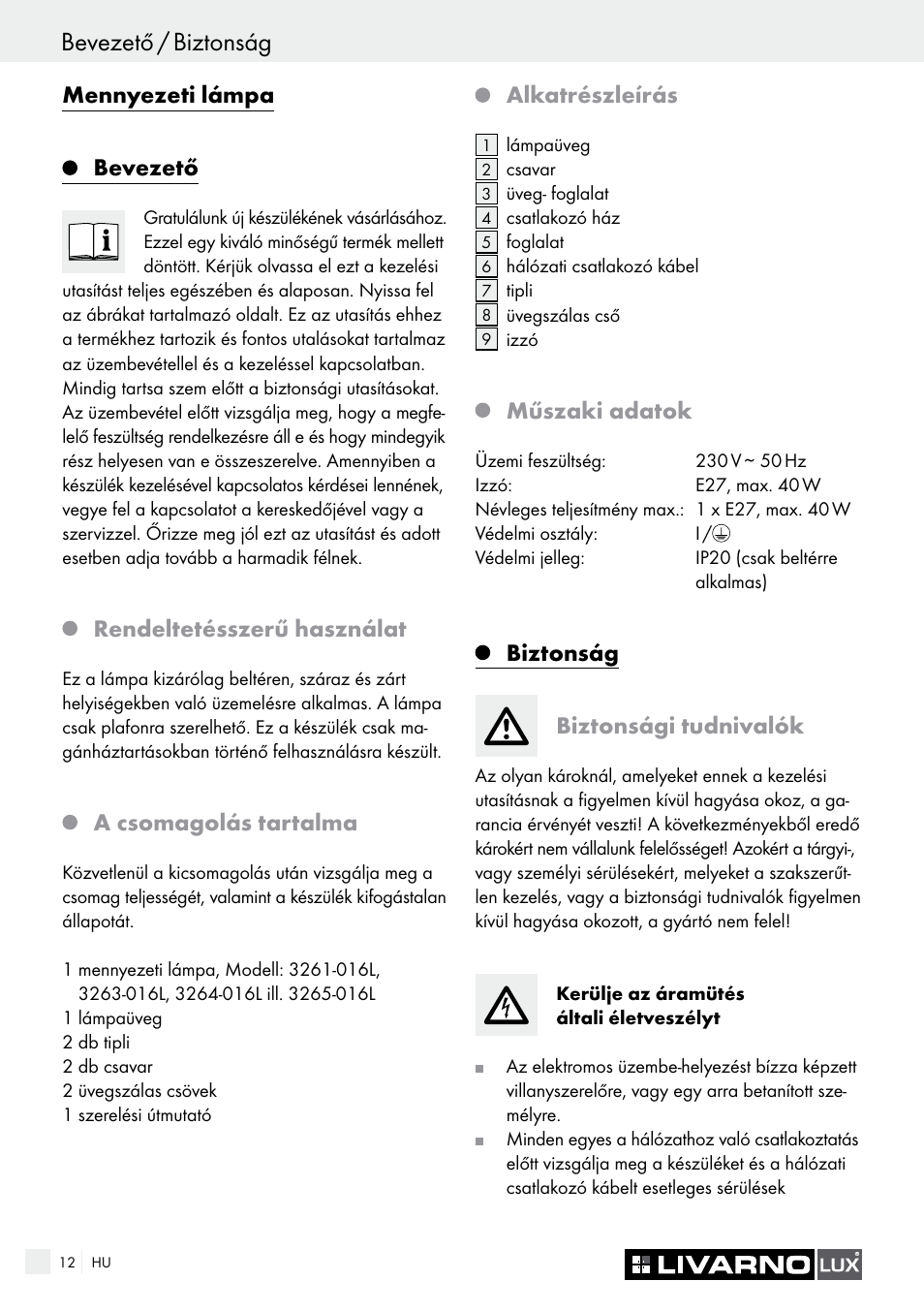 Mennyezeti lámpa, Bevezető, Rendeltetésszerű használat | A csomagolás tartalma, Alkatrészleírás, Műszaki adatok, Biztonság biztonsági tudnivalók | Livarno CEILING LIGHT User Manual | Page 11 / 36