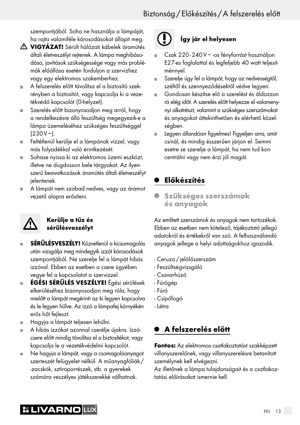 Előkészítés, Szükséges szerszámok és anyagok, A felszerelés előtt | Livarno CEILING LIGHT User Manual | Page 12 / 36