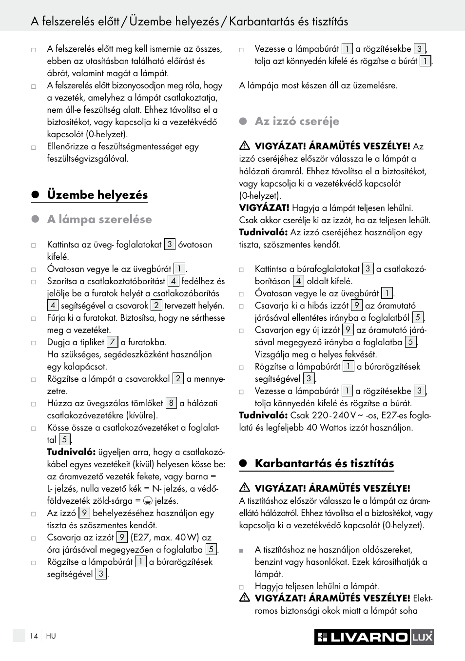 Üzembe helyezés, A lámpa szerelése, Az izzó cseréje | Karbantartás és tisztítás | Livarno CEILING LIGHT User Manual | Page 13 / 36