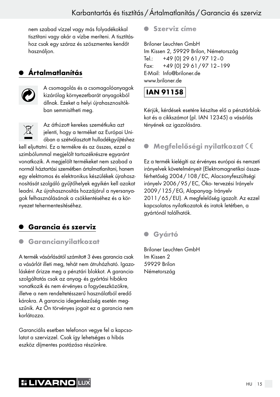 Ártalmatlanítás, Garancia és szerviz garancianyilatkozat, Szerviz címe | Megfelelőségi nyilatkozat, Gyártó | Livarno CEILING LIGHT User Manual | Page 14 / 36