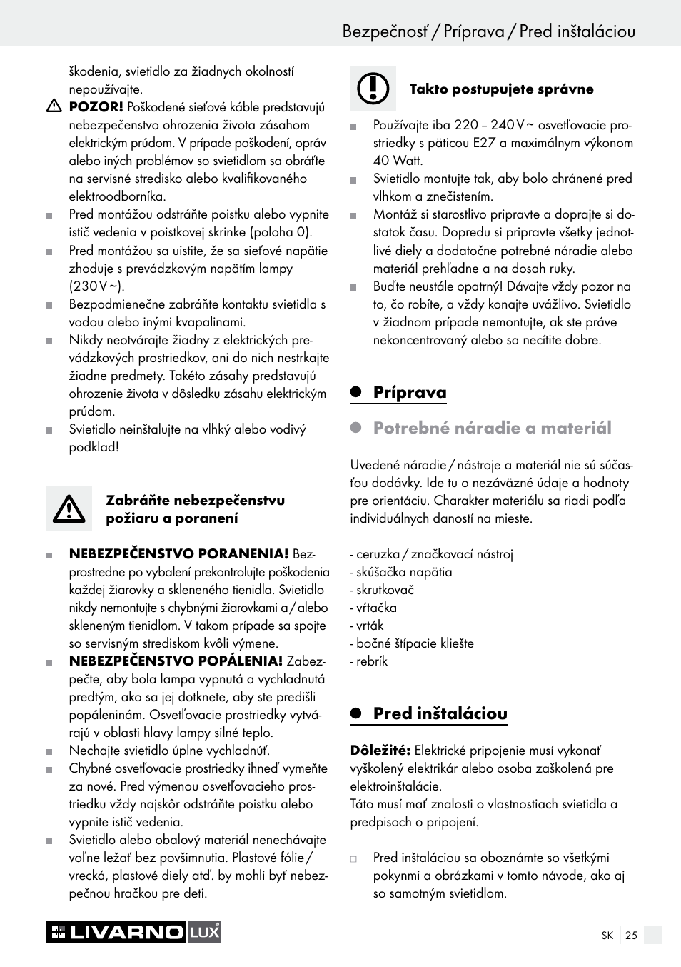 Príprava, Potrebné náradie a materiál, Pred inštaláciou | Livarno CEILING LIGHT User Manual | Page 24 / 36