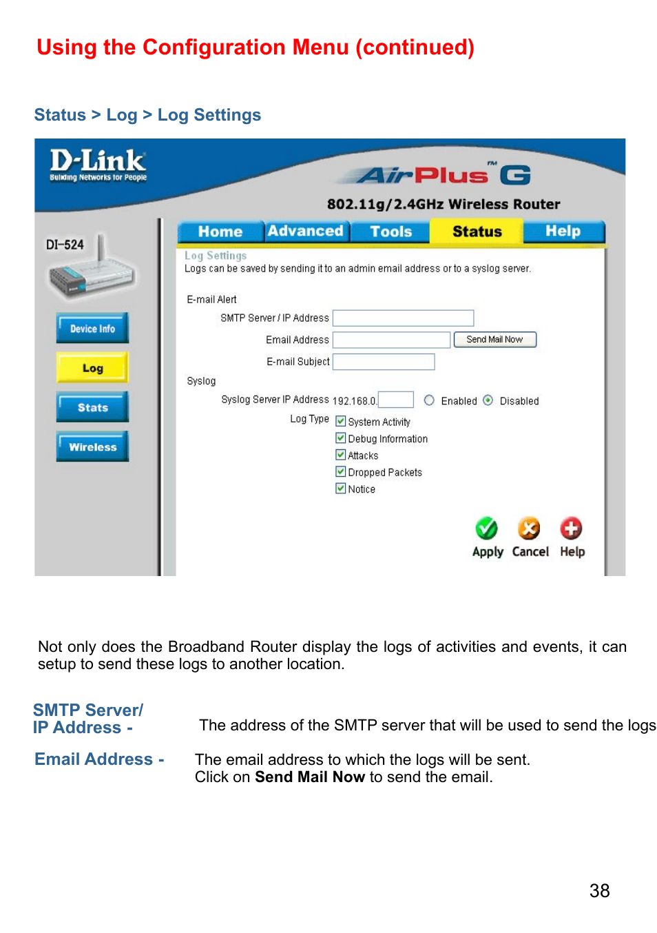 Using the conﬁguration menu (continued) | D-Link AirPlus G DI-524 User Manual | Page 38 / 92