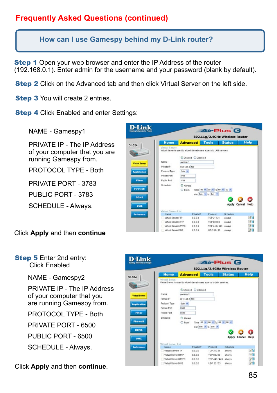 85 frequently asked questions (continued) | D-Link AirPlus G DI-524 User Manual | Page 85 / 92