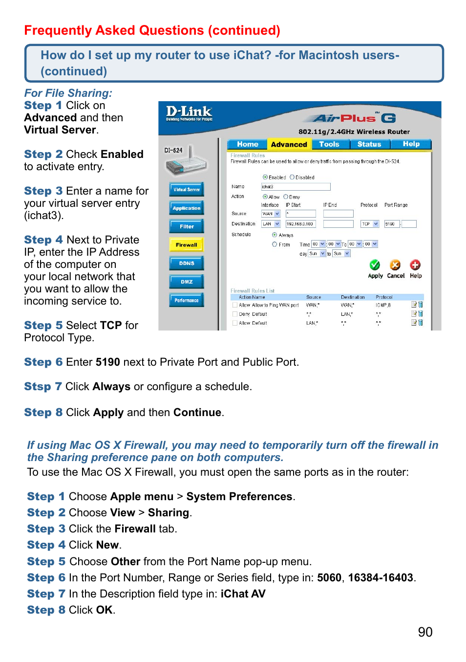 90 frequently asked questions (continued) | D-Link AirPlus G DI-524 User Manual | Page 90 / 92