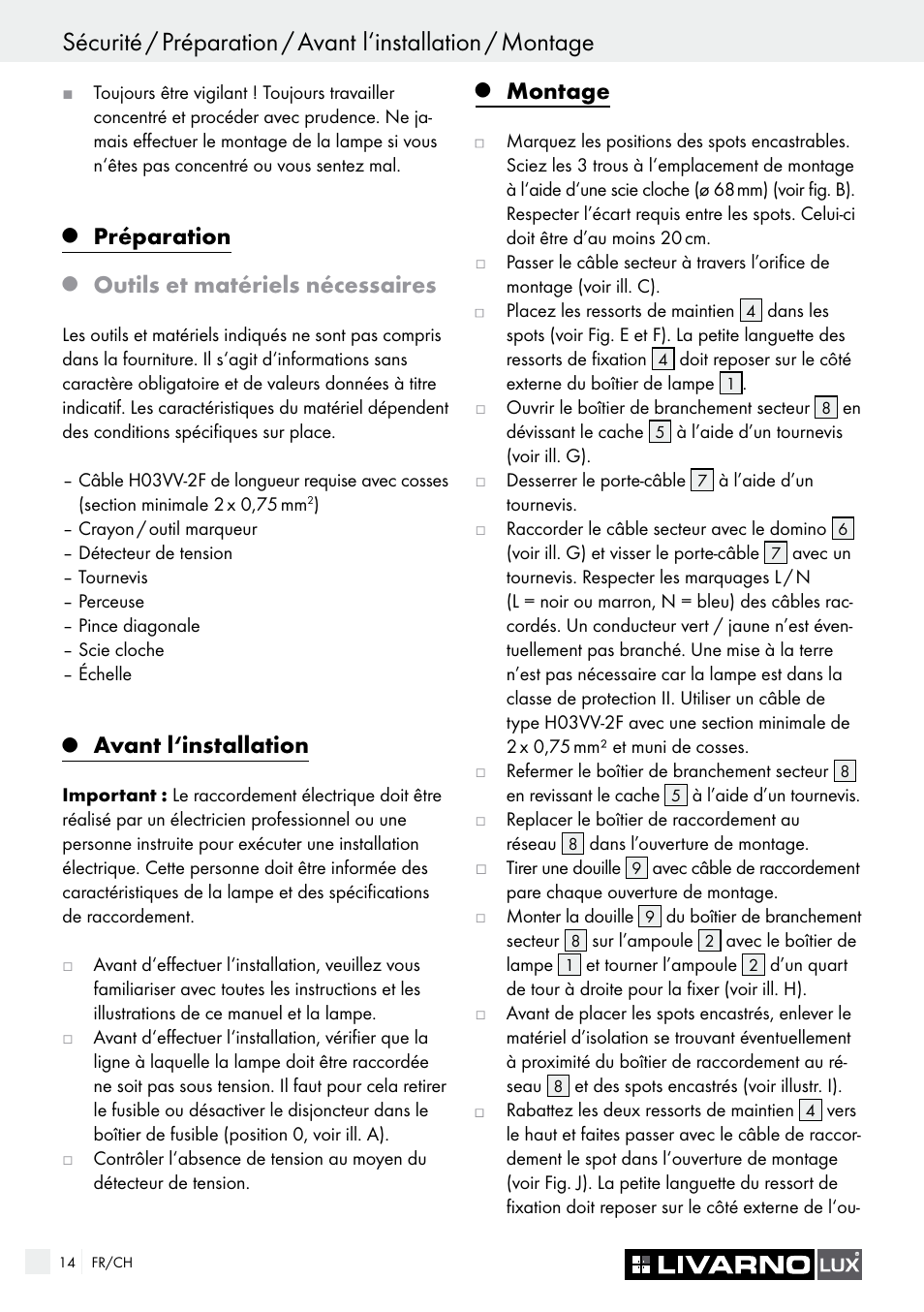 Préparation, Outils et matériels nécessaires, Avant l‘installation | Montage | Livarno 7211 User Manual | Page 14 / 35