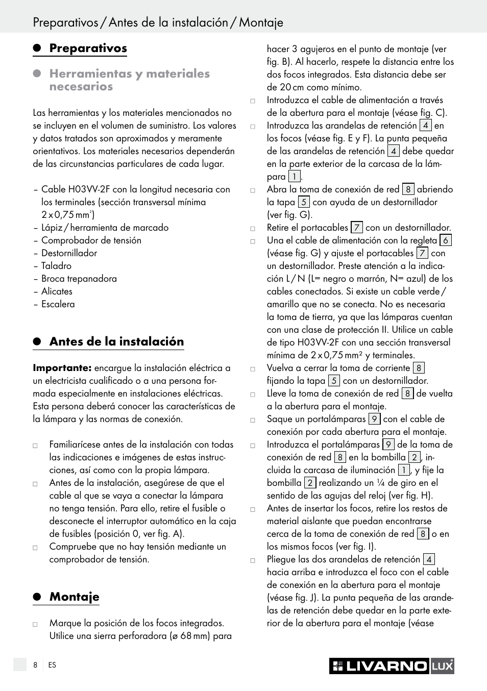 Preparativos / antes de la instalación / montaje, Preparativos, Herramientas y materiales necesarios | Antes de la instalación, Montaje | Livarno 7211 User Manual | Page 8 / 35