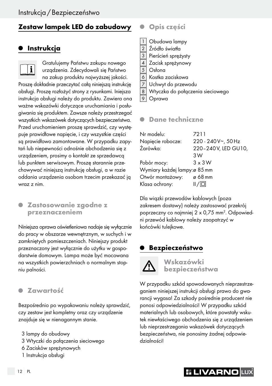 Instrukcja / bezpieczeństwo, Zestaw lampek led do zabudowy, Instrukcja | Zastosowanie zgodne z przeznaczeniem, Zawartość, Opis części, Dane techniczne, Bezpieczeństwo wskazówki bezpieczeństwa | Livarno 7211 User Manual | Page 12 / 43