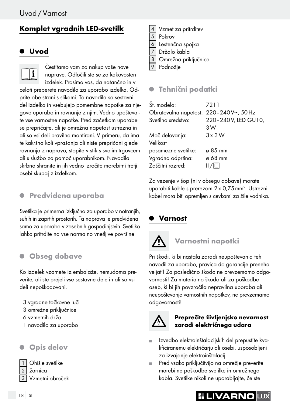 Uvod / varnost, Komplet vgradnih led-svetilk, Uvod | Predvidena uporaba, Obseg dobave, Opis delov, Tehnični podatki, Varnost varnostni napotki | Livarno 7211 User Manual | Page 18 / 43