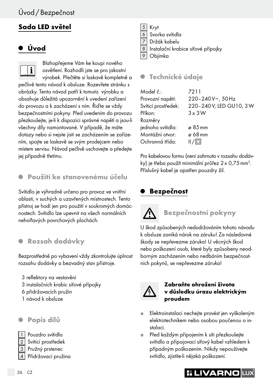 Úvod / bezpečnost, Sada led světel, Úvod | Použití ke stanovenému účelu, Rozsah dodávky, Popis dílů, Technické údaje, Bezpečnost bezpečnostní pokyny | Livarno 7211 User Manual | Page 26 / 43