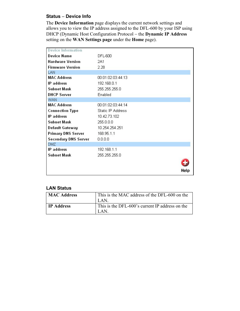 Status ( device info, Lan status, Mac address | D-Link DFL-600 User Manual | Page 100 / 131
