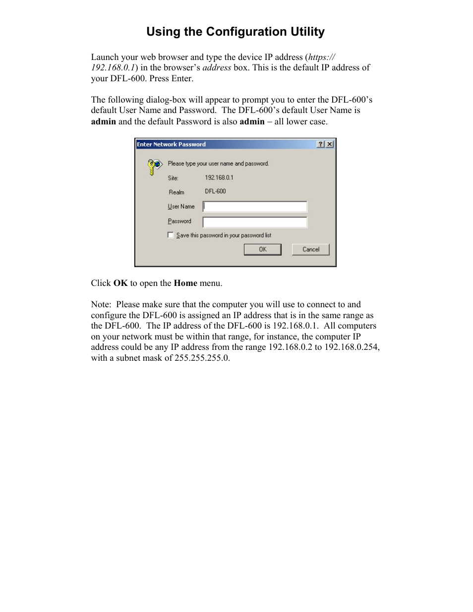 Using the configuration utility | D-Link DFL-600 User Manual | Page 12 / 131