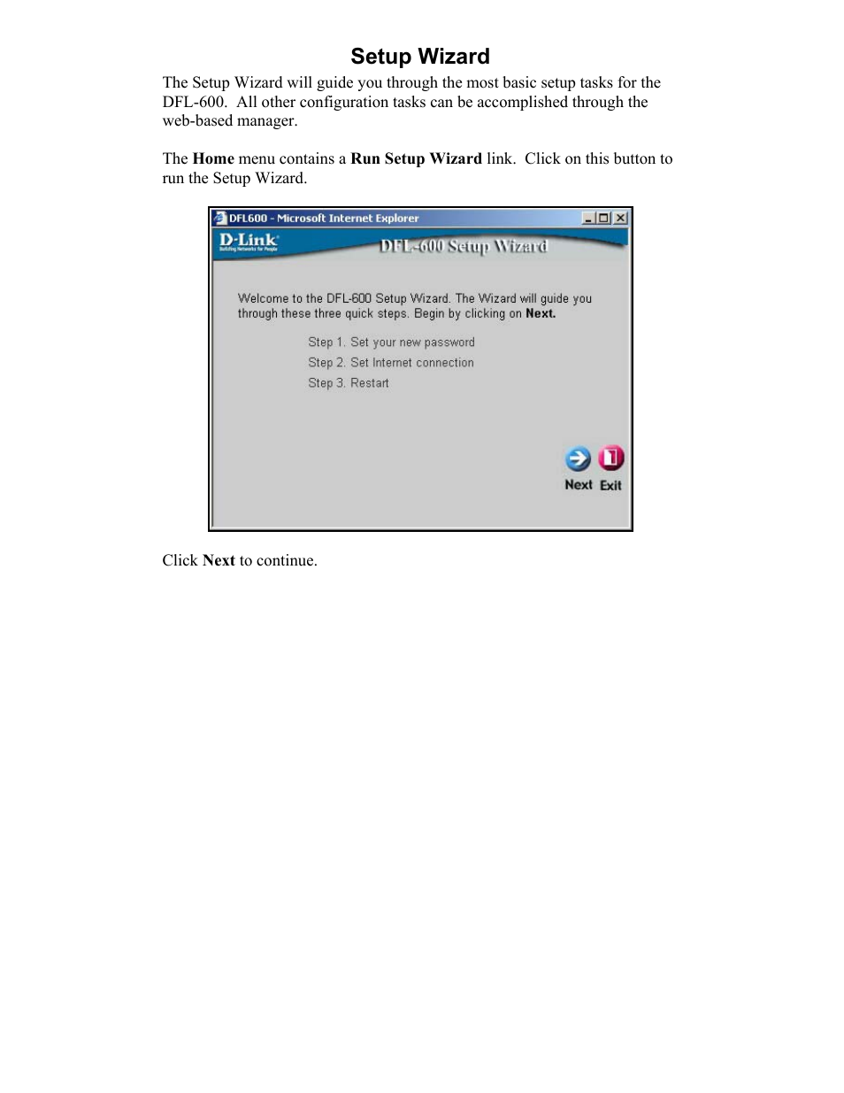 Setup wizard | D-Link DFL-600 User Manual | Page 14 / 131