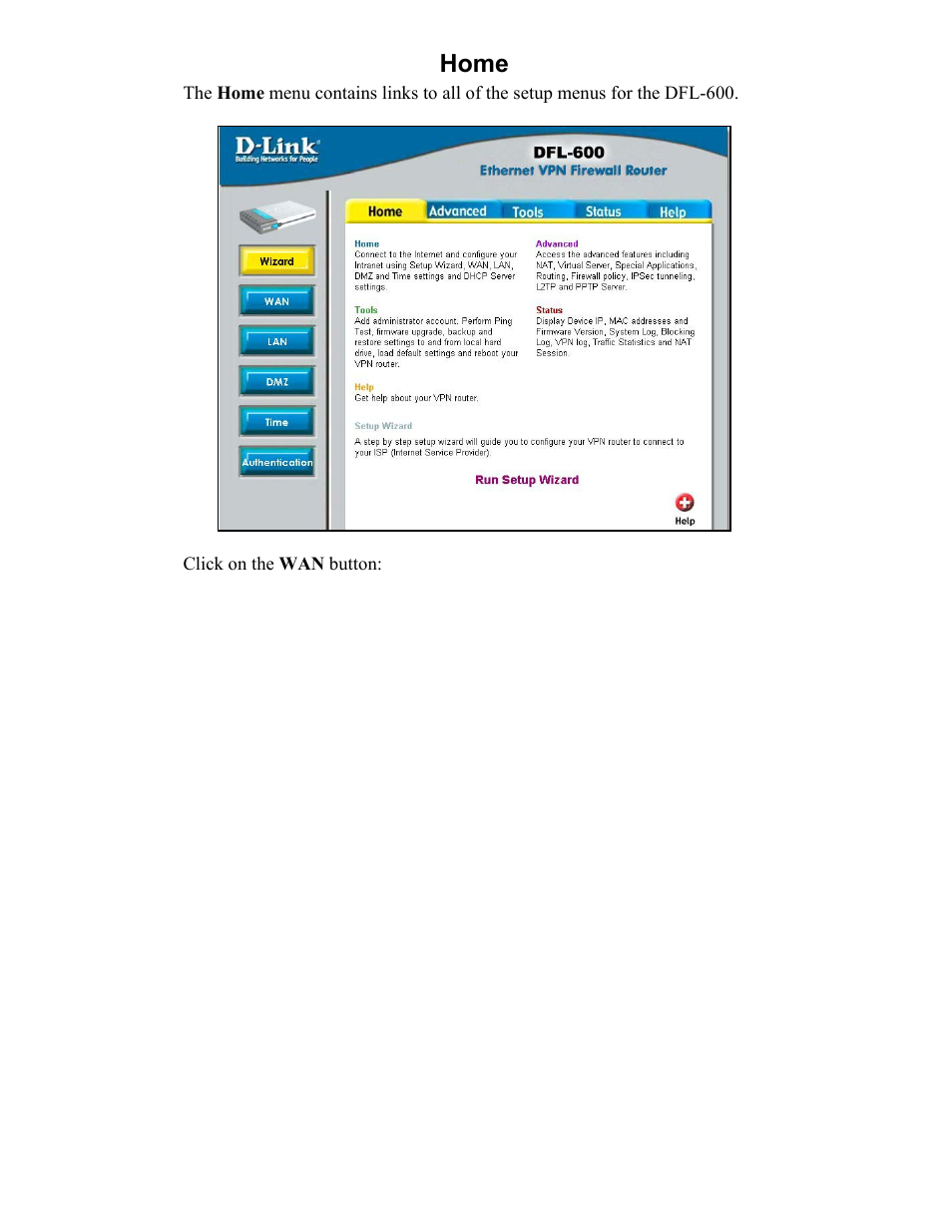 Home | D-Link DFL-600 User Manual | Page 20 / 131