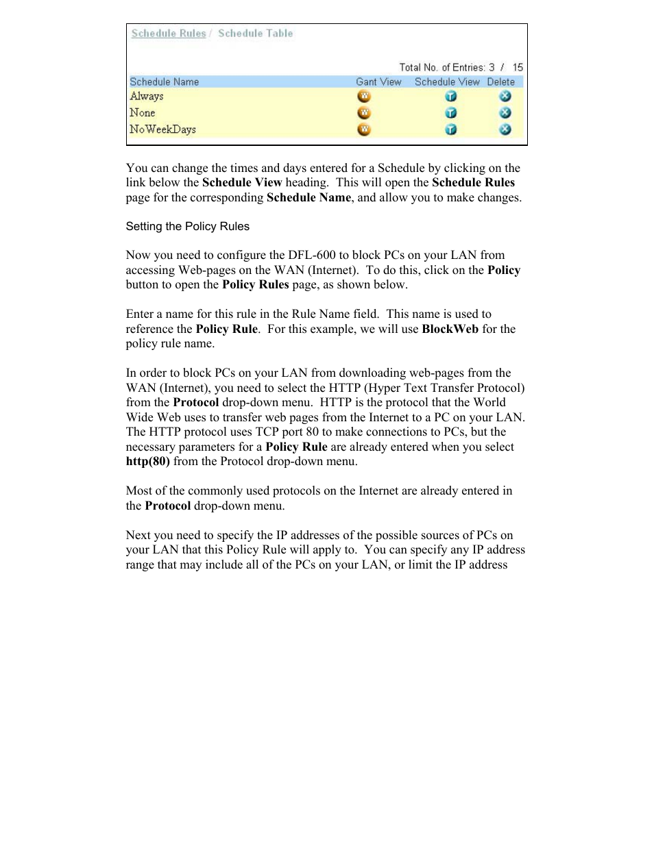 Setting the policy rules | D-Link DFL-600 User Manual | Page 60 / 131