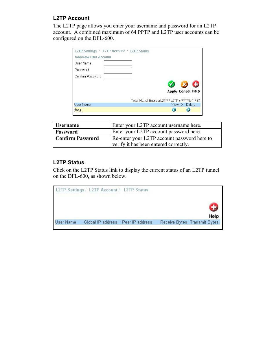 L2tp account, Username, L2tp status | D-Link DFL-600 User Manual | Page 92 / 131