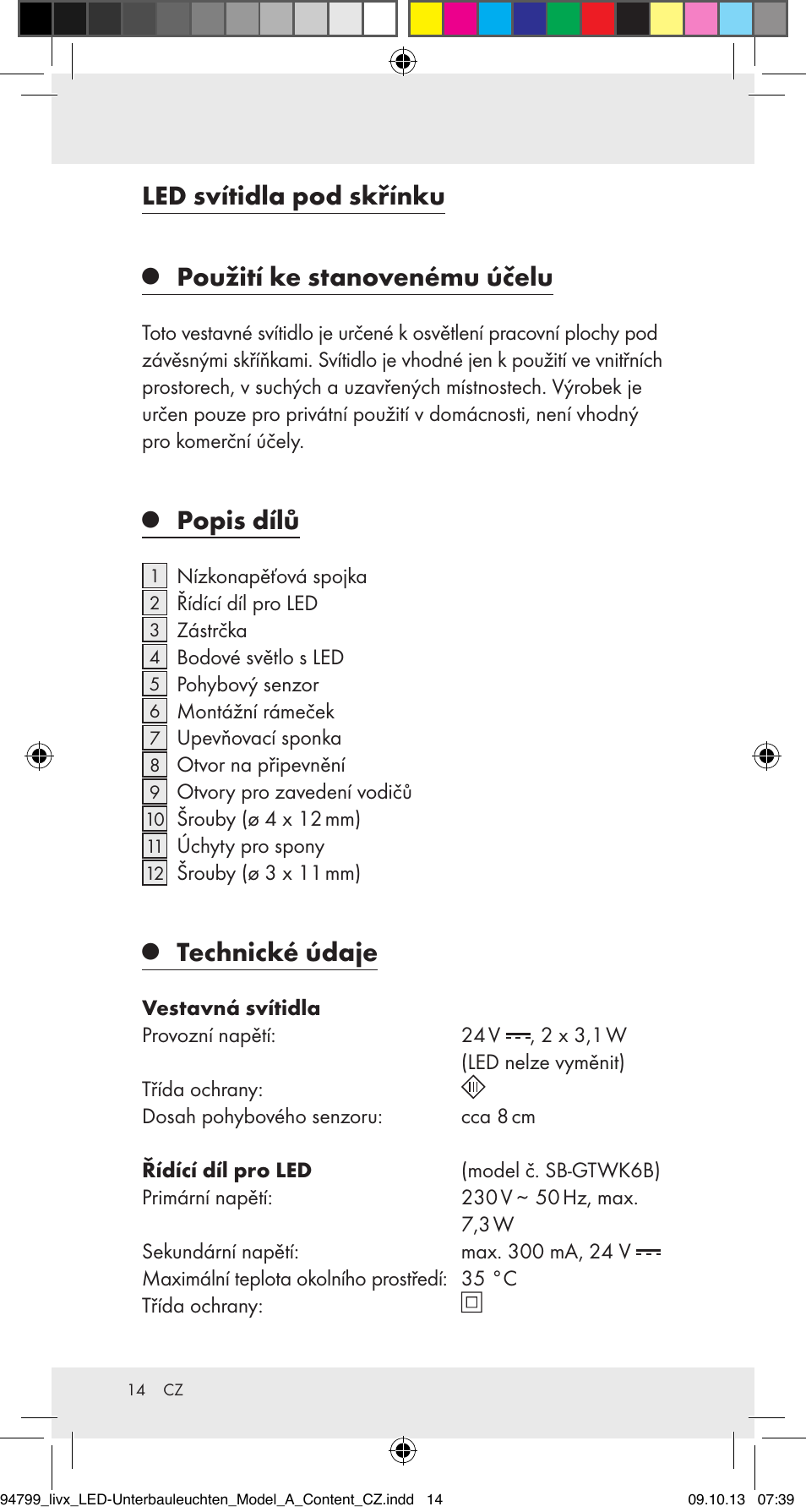 Led svítidla pod skřínku, Použití ke stanovenému účelu, Popis dílů | Technické údaje | Livarno Z31791A User Manual | Page 14 / 27