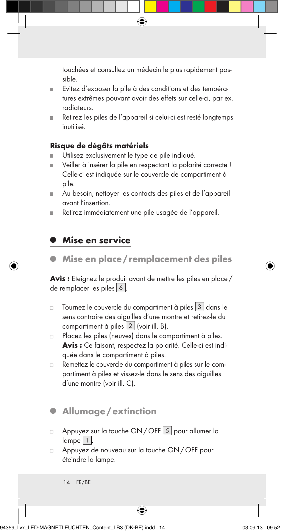 Mise en service, Mise en place / remplacement des piles, Allumage / extinction | Livarno Z31792 User Manual | Page 14 / 27