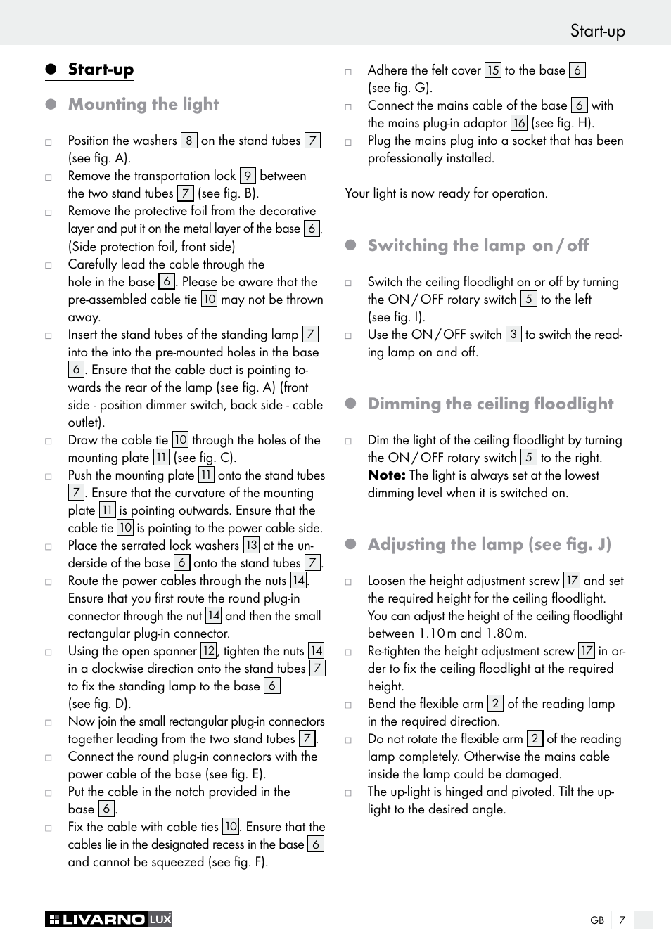 Start-up safety advice, Start-up mounting the light, Switching the lamp | On / off, Dimming the ceiling floodlight, Adjusting the lamp (see fig. j) | Livarno 1250-022L User Manual | Page 7 / 17
