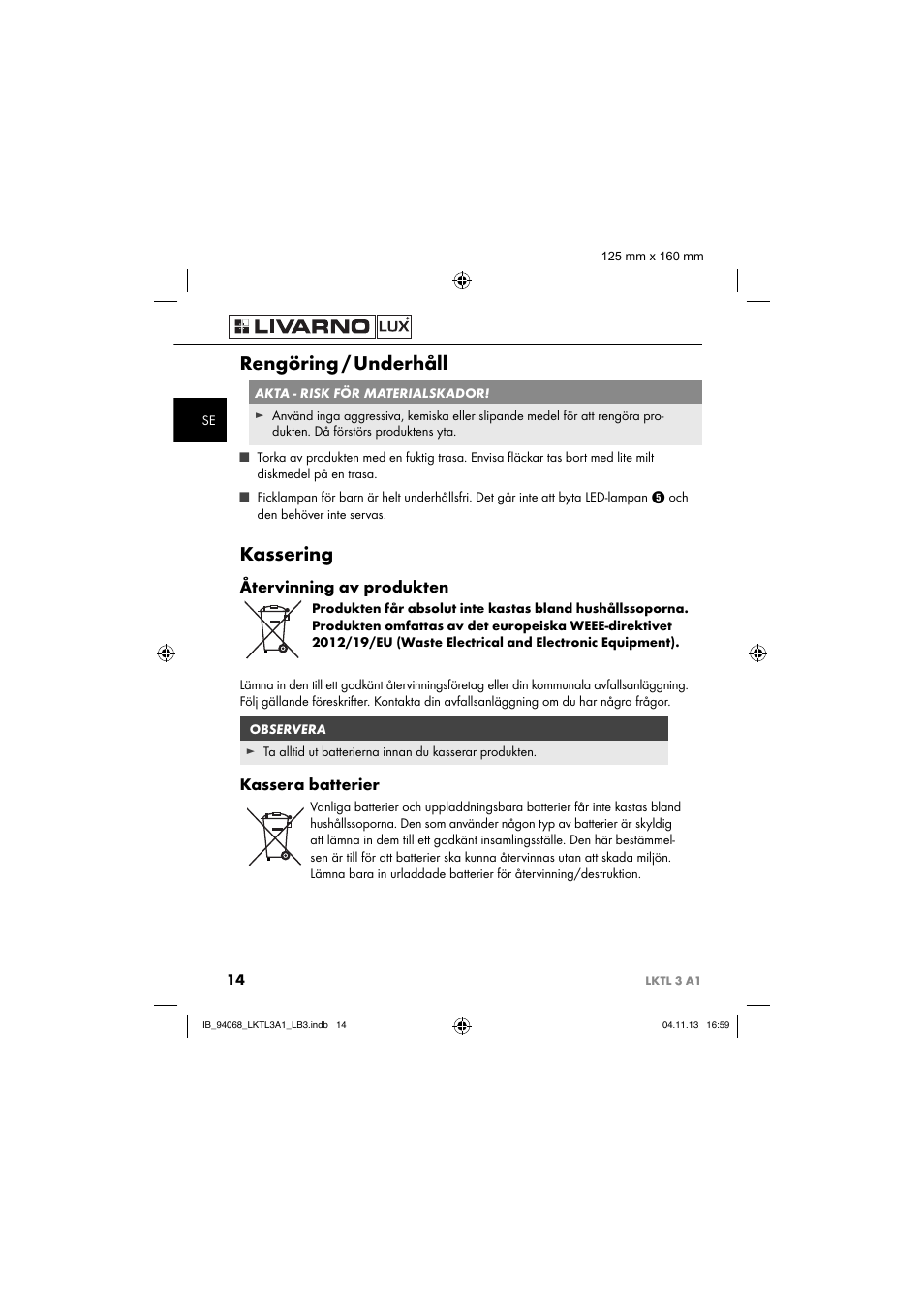 Rengöring / underhåll, Kassering, Återvinning av produkten | Kassera batterier | Livarno LKTL 3 A1 User Manual | Page 17 / 52