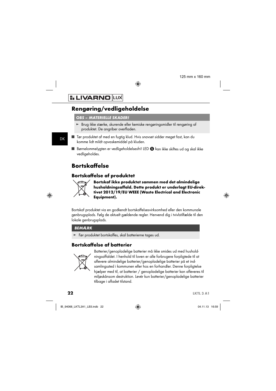 Rengøring/vedligeholdelse, Bortskaﬀ else, Bortskaﬀ else af produktet | Bortskaﬀ else af batterier | Livarno LKTL 3 A1 User Manual | Page 25 / 52