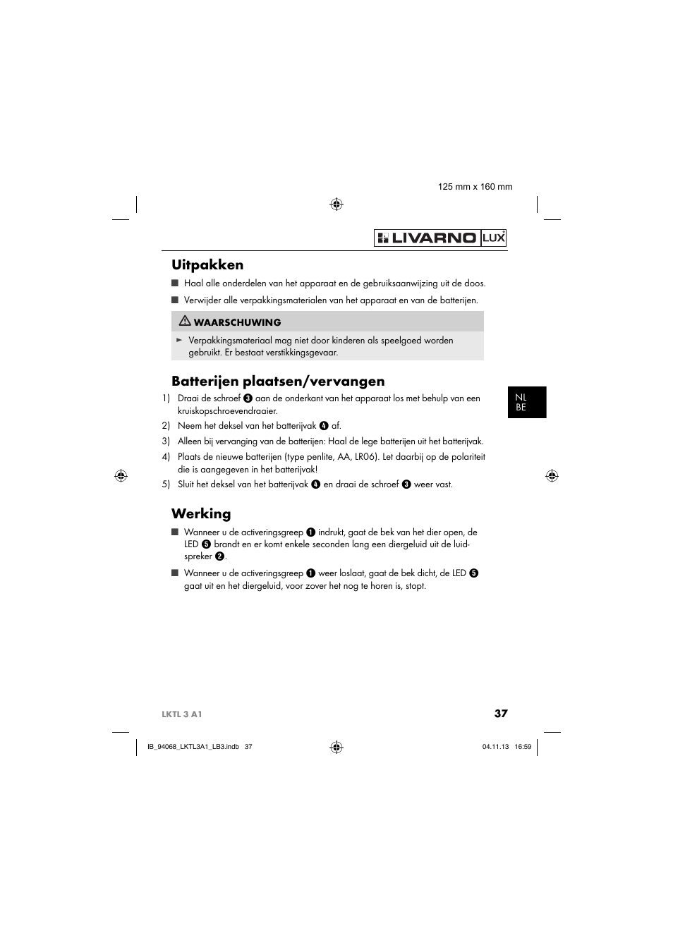 Uitpakken, Batterijen plaatsen/vervangen, Werking | Livarno LKTL 3 A1 User Manual | Page 40 / 52