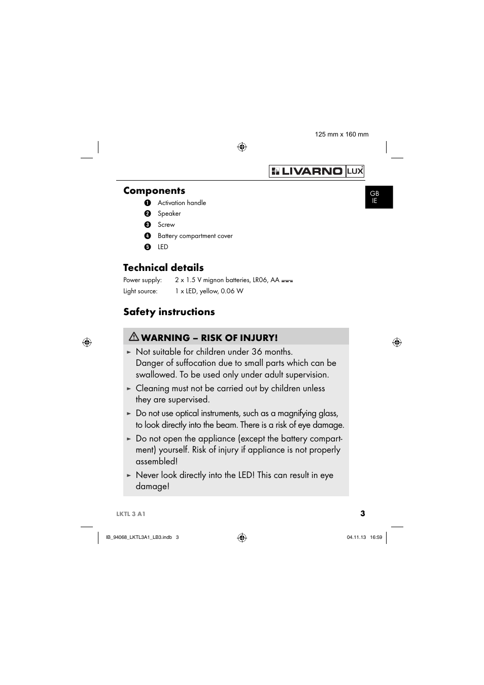 Components, Technical details, Safety instructions | Warning – risk of injury | Livarno LKTL 3 A1 User Manual | Page 6 / 52