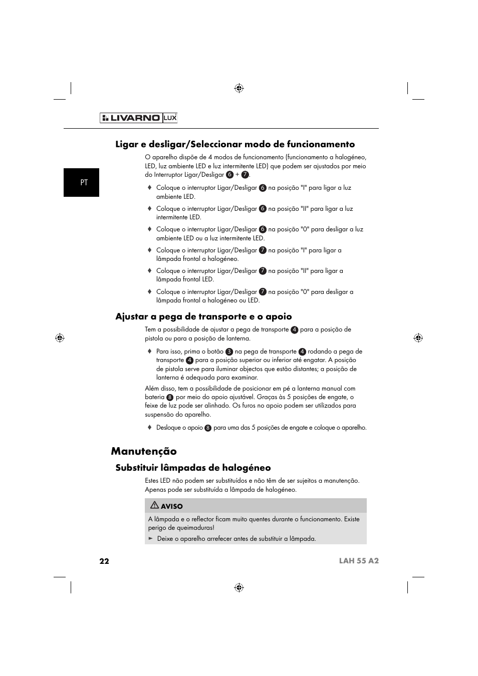 Manutenção, Ligar e desligar/seleccionar modo de funcionamento, Ajustar a pega de transporte e o apoio | Substituir lâmpadas de halogéneo | Livarno LAH 55 A2 User Manual | Page 25 / 60