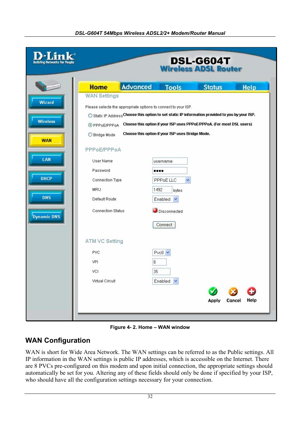 Wan configuration | D-Link WIRELESSADSLROUTER DSL-G604T User Manual | Page 32 / 92