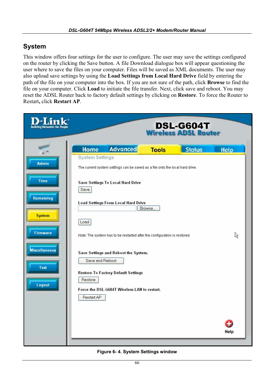 System | D-Link WIRELESSADSLROUTER DSL-G604T User Manual | Page 66 / 92