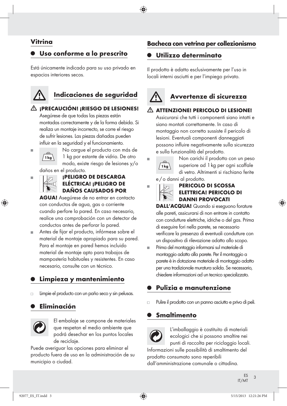 Vitrina, Uso conforme a lo prescrito, Indicaciones de seguridad | Limpieza y mantenimiento, Eliminación, Bacheca con vetrina per collezionismo, Utilizzo determinato, Avvertenze di sicurezza, Pulizia e manutenzione, Smaltimento | Livarno Z30956 User Manual | Page 3 / 10