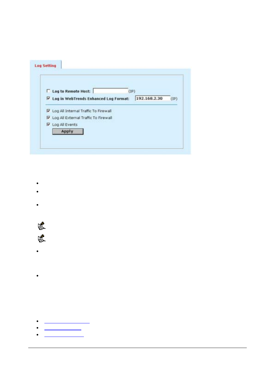 Configuring alert email, Selecting what to log | D-Link DFL-500 User Manual | Page 79 / 122