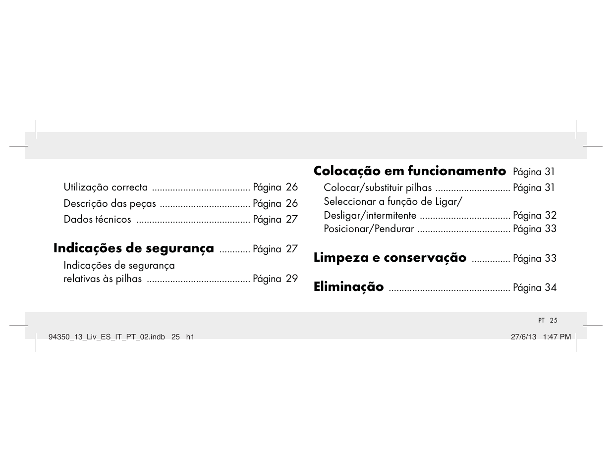 Indicações de segurança, Colocação em funcionamento, Limpeza e conservação | Eliminação | Livarno Z31768 User Manual | Page 25 / 58