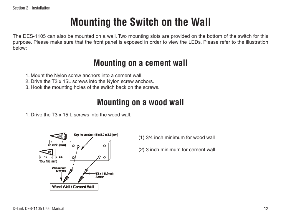 Mounting the switch on the wall, Mounting on a cement wall mounting on a wood wall, Mounting on a cement wall | Mounting on a wood wall | D-Link DES-1105 User Manual | Page 12 / 24