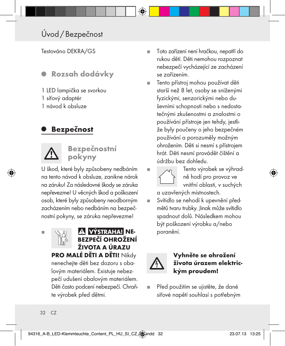 Úvod / bezpečnost, Rozsah dodávky, Bezpečnost | Bezpečnostní pokyny | Livarno Z31303A-BS/Z31303B-BS User Manual | Page 32 / 47