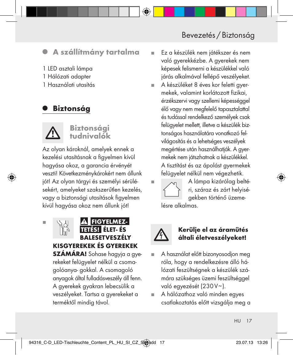 Bevezetés / biztonság, A szállítmány tartalma, Biztonság | Biztonsági tudnivalók | Livarno Z31303C-BS/Z31303D-BS User Manual | Page 17 / 43